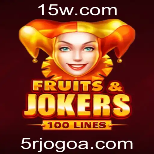Descubra o Mundo Emocionante do Jogo FruitsAndJokers100