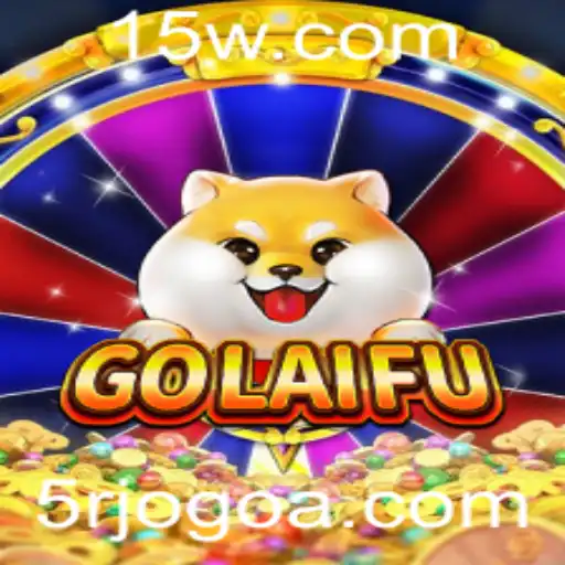 Descubra GoLaiFu: O Inovador Jogo 5R